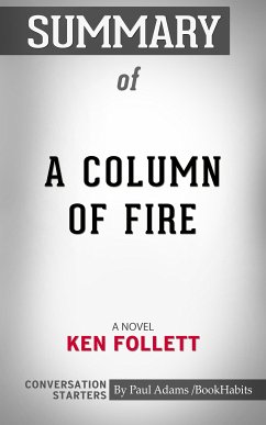 Summary of A Column of Fire (eBook, ePUB) - Adams, Paul