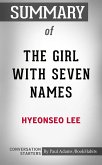 Summary of The Girl with Seven Names (eBook, ePUB)