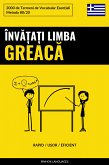 Învățați Limba Greacă - Rapid / Ușor / Eficient (eBook, ePUB)