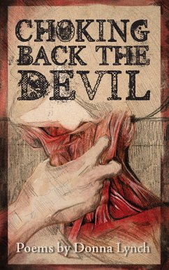 Choking Back the Devil (eBook, ePUB) - Lynch, Donna