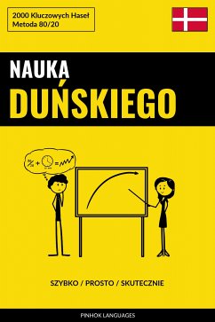 Nauka Duńskiego - Szybko / Prosto / Skutecznie (eBook, ePUB) - Pinhok Languages