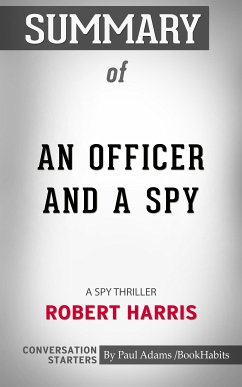 Summary of An Officer and a Spy (eBook, ePUB) - Adams, Paul