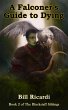 A Falconer's Guide to Dying (eBook,... - Bild 1