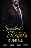 Spanked By The Royals Bundle (eBook, ePUB)