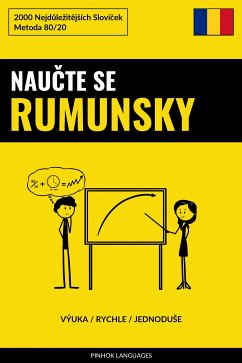 Naučte Se Rumunsky - Výuka / Rychle / Jednoduše (eBook, ePUB) - Pinhok Languages