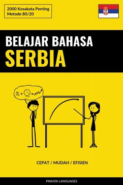 Cover Belajar Bahasa Serbia - Cepat / Mudah / Efisien (eBook, ePUB)