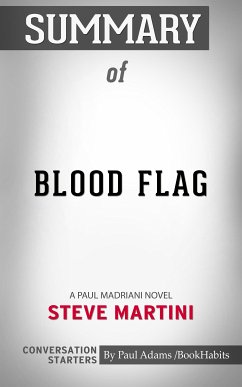 Summary of Blood Flag (eBook, ePUB) - Adams, Paul