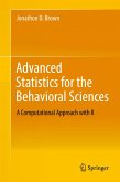 Advanced Statistics for the Behavioral Sciences (eBook, PDF)