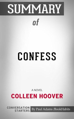 Summary of Confess (eBook, ePUB) - Adams, Paul