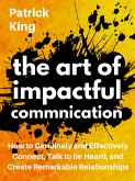 The Art of Impactful Communication (eBook, ePUB)