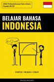 Belajar Bahasa Indonesia - Pantas / Mudah / Cekap (eBook, ePUB)