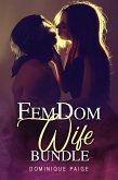 FemDom Wife Bundle (eBook, ePUB)