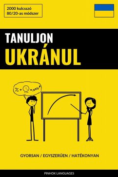 Cover Tanuljon Ukránul - Gyorsan / Egyszeruen / Hatékonyan (eBook, ePUB)