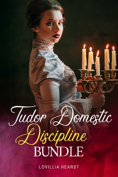 Tudor Domestic Discipline Bundle (eBook, ePUB) - Hearst, Lovillia