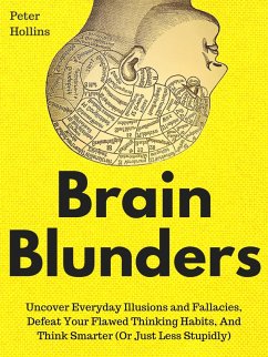 Brain Blunders (eBook, ePUB) - Hollins, Peter