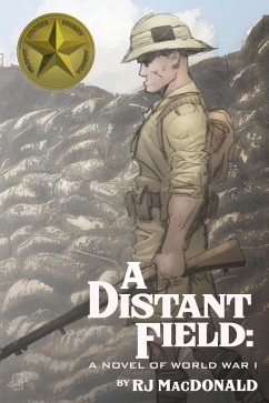 A Distant Field (eBook, ePUB) - MacDonald, Rj