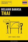 Belajar Bahasa Thai - Cepat / Mudah / Efisien (eBook, ePUB)