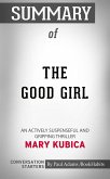 Summary of The Good Girl (eBook, ePUB)