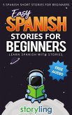 Easy Spanish Stories For Beginners (eBook, ePUB)