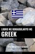 Libro ng Bokabularyo ng Greek (eBook,... - Bild 1
