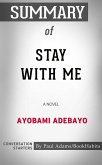 Summary of Stay with Me (eBook, ePUB)