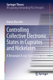 Controlling Collective Electronic States in Cuprates and Nickelates (eBook, PDF)