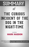 Summary of The Curious Incident of the Dog in the Night-Time (eBook, ePUB)