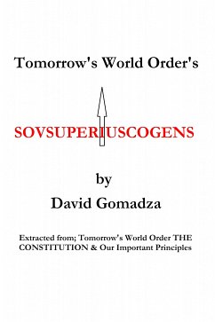 Tomorrow's World Order's Sovsuperiuscogens (eBook, ePUB) - Gomadza, David