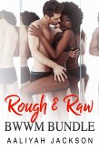 Rough & Raw BWWM Bundle (eBook, ePUB)