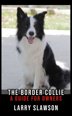 The Border Collie (eBook, ePUB) - Slawson, Larry