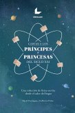 Cartas a los príncipes y princesas del siglo XXI (eBook, ePUB)