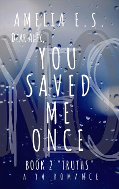 You Saved Me Once (eBook, ePUB) - E. S., Amelia