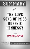 Summary of The Love Song of Miss Queenie Hennessy (eBook, ePUB)