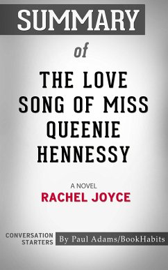 Summary of The Love Song of Miss Queenie Hennessy (eBook, ePUB) - Adams, Paul