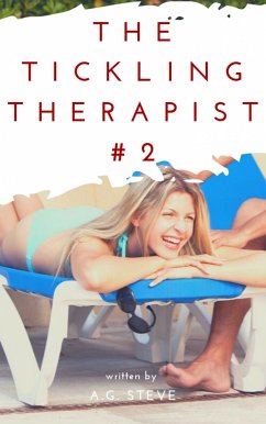 The Tickling Therapist (eBook, ePUB) - Steve, A.G