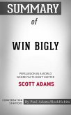 Summary of Win Bigly (eBook, ePUB)