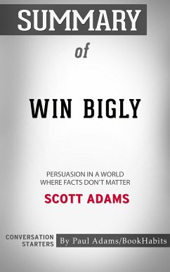 Summary of Win Bigly (eBook, ePUB) - Adams, Paul