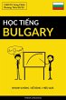 H¿c Ti¿ng Bulgary - Nhanh Chóng /... - Bild 1