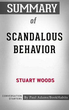 Summary of Scandalous Behavior (eBook, ePUB) - Adams, Paul