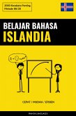 Belajar Bahasa Islandia - Cepat / Mudah / Efisien (eBook, ePUB)