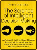 The Science of Intelligent Decision Making (eBook, ePUB)