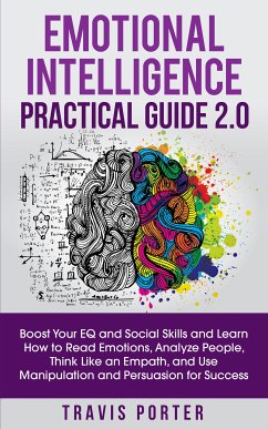 Emotional Intelligence Practical Guide 2.0 (eBook, ePUB) - Porter, Travis