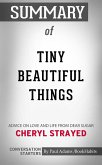 Summary of Tiny Beautiful Things (eBook, ePUB)