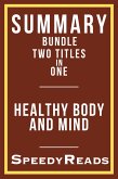 Summary Bundle - Healthy Body and Mind - Includes Summary of Westover's Educated and Pomroy's Metabolism Revolution (eBook, ePUB)