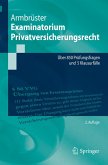 Examinatorium Privatversicherungsrecht (eBook, PDF)
