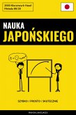 Nauka Japońskiego - Szybko / Prosto / Skutecznie (eBook, ePUB)