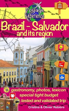Brazil - Salvador and its region (eBook, ePUB) - Rebiere, Cristina; Rebiere, Olivier