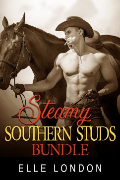 Steamy Southern Studs Bundle (eBook, ePUB) - London, Elle