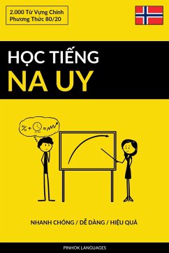 Cover H¿c Ti¿ng Na Uy - Nhanh Chóng / D¿ Dàng / Hi¿u Qu¿ (eBook, ePUB)