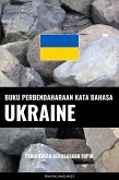 Buku Perbendaharaan Kata Bahasa Ukraine (eBook, ePUB)